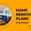 Crafting Effective Home Renovation Plans