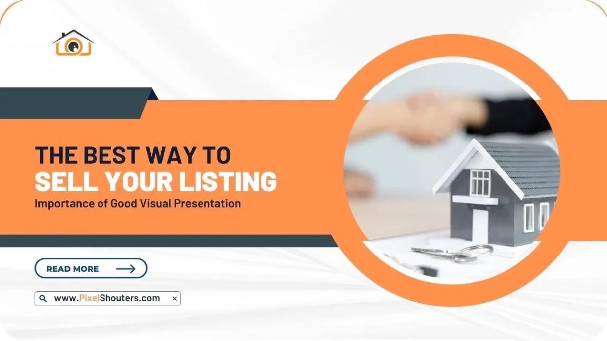 BEST WAY TO SELL YOUR LISTING
