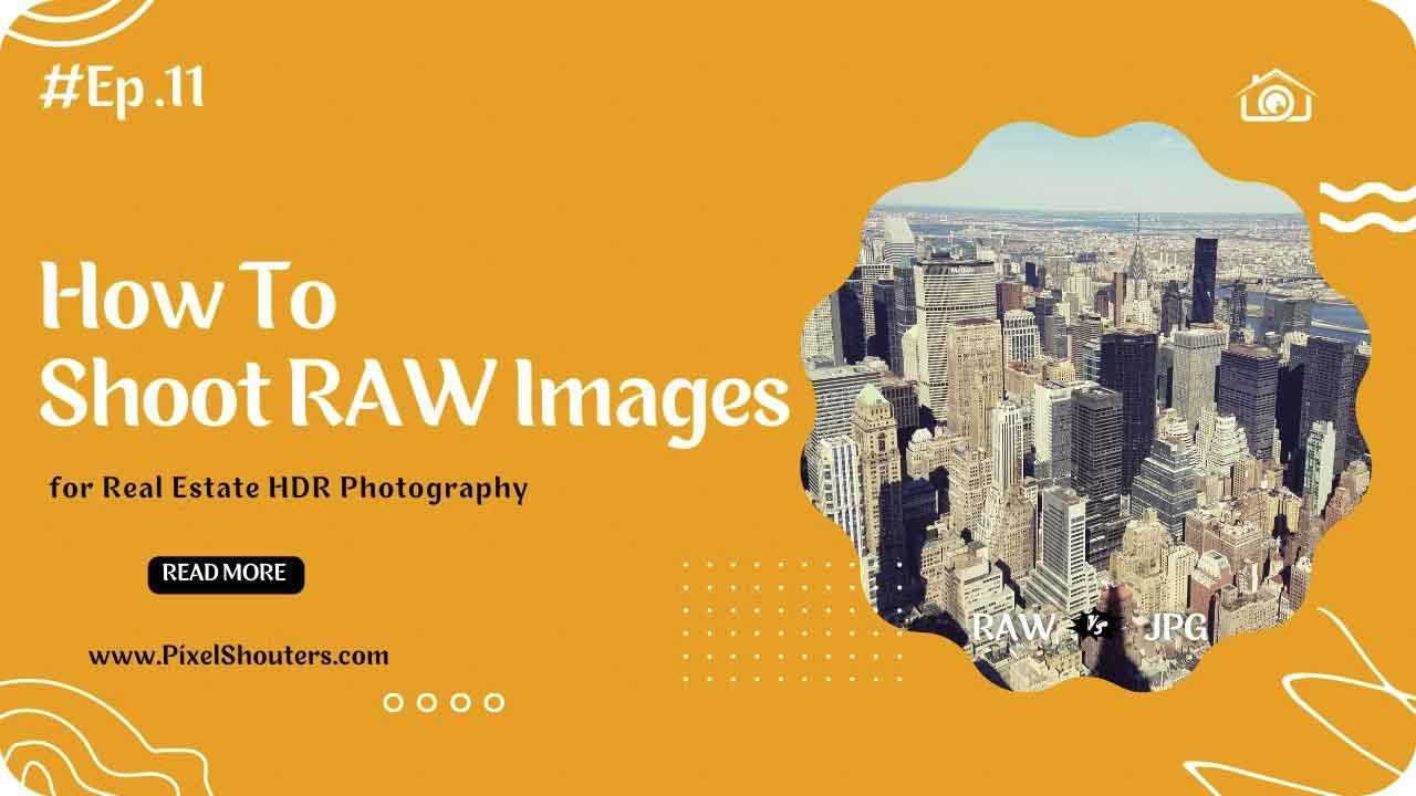 How to Shoot RAW Images