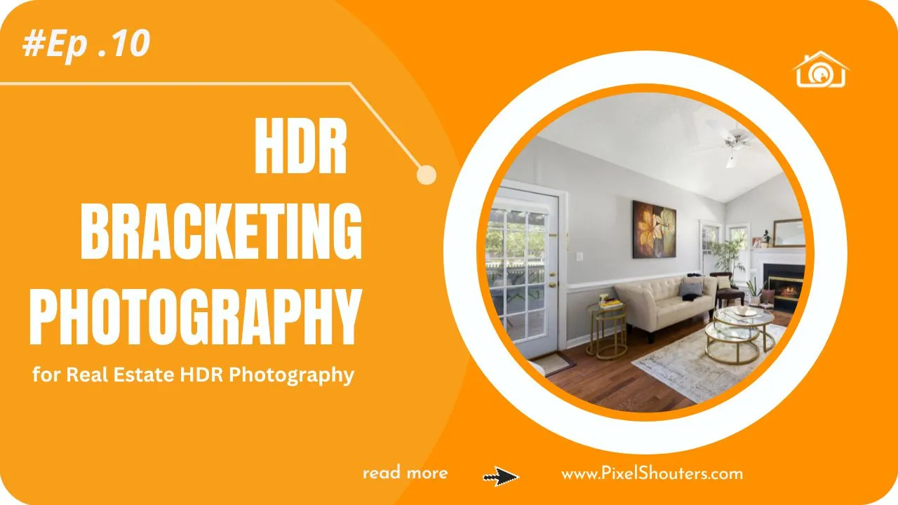 Ep 10 the power of HDR Bracketing in photography