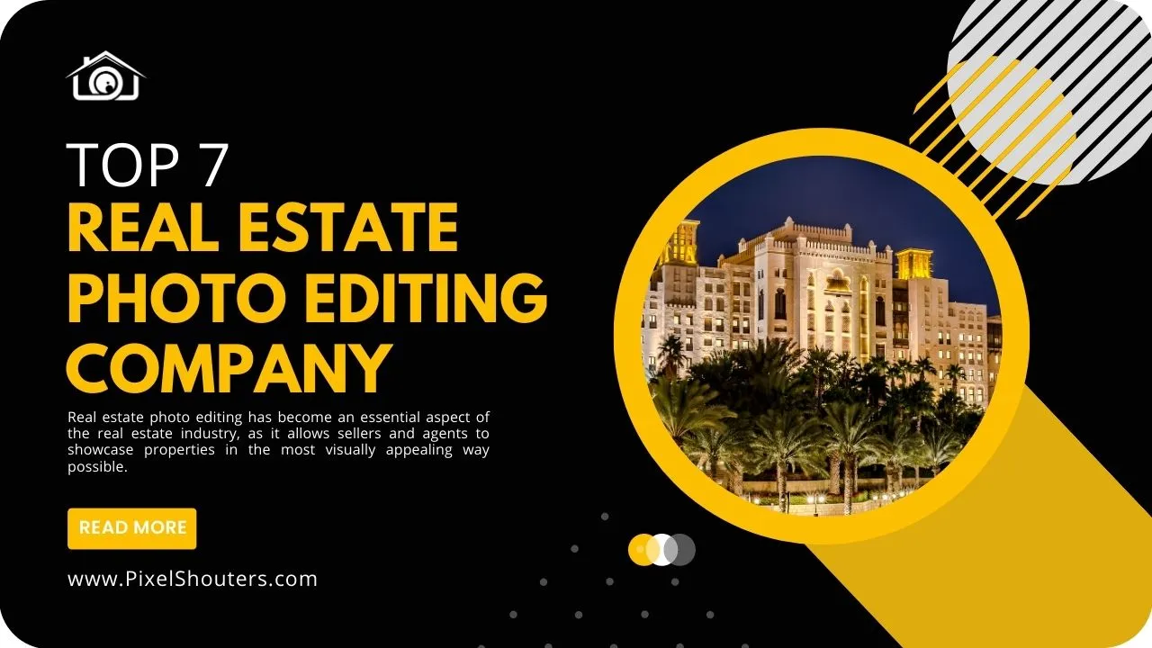 Top 7 best Real estate photo editing Services