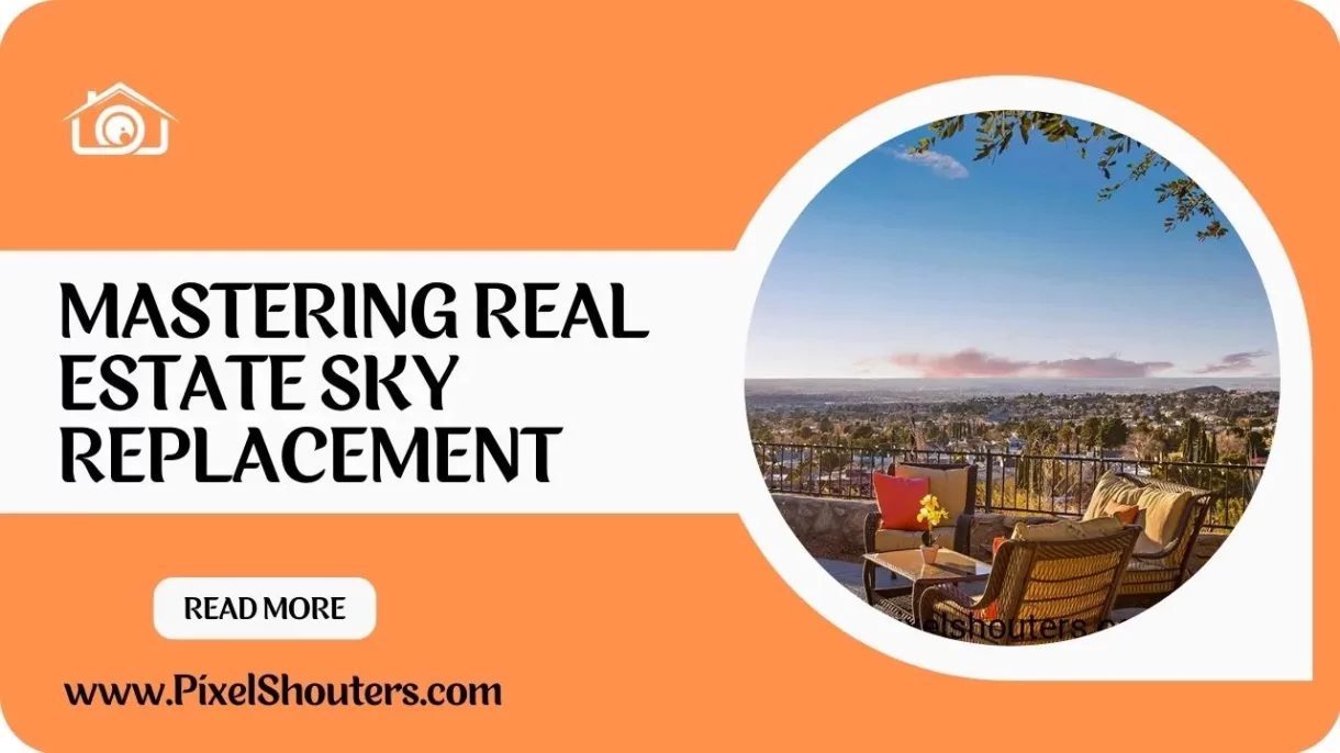 Real Estate Sky Replacement