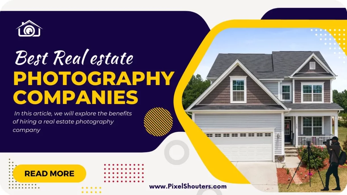 5 Best Real estate photography companies