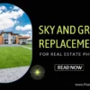 Sky and Grass Replacement