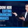Mastering Bathroom HDR Photo Editing