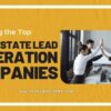 Real Estate Lead Generation Companies