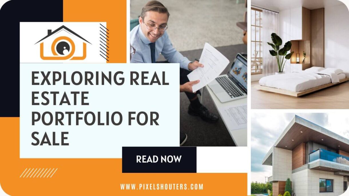 Exploring Real Estate Portfolio for Sale