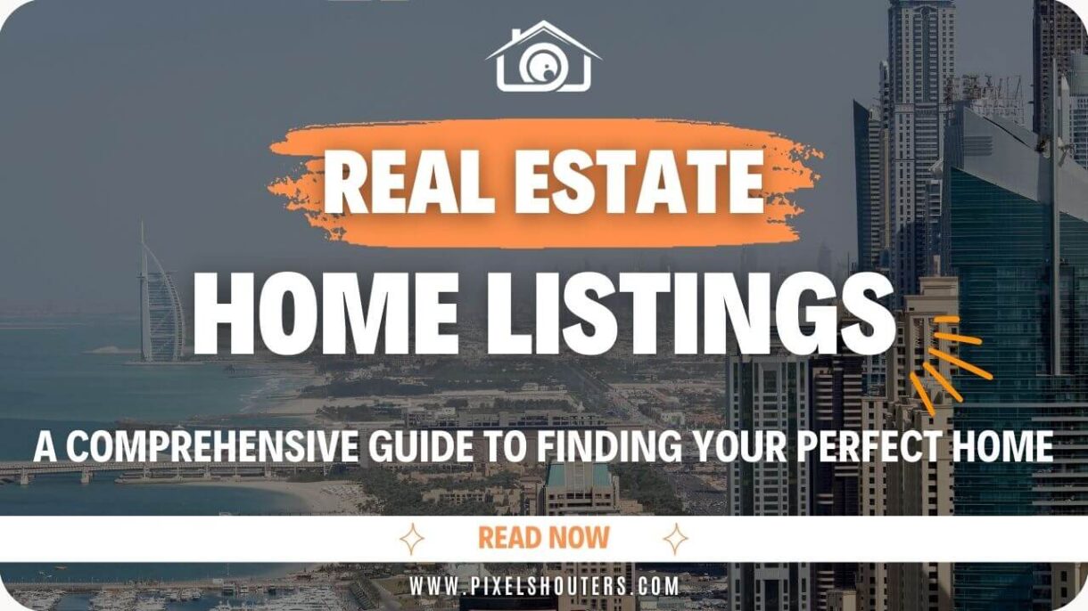 Decoding Real Estate Home Listings: A Comprehensive Guide to Finding Your Perfect Home