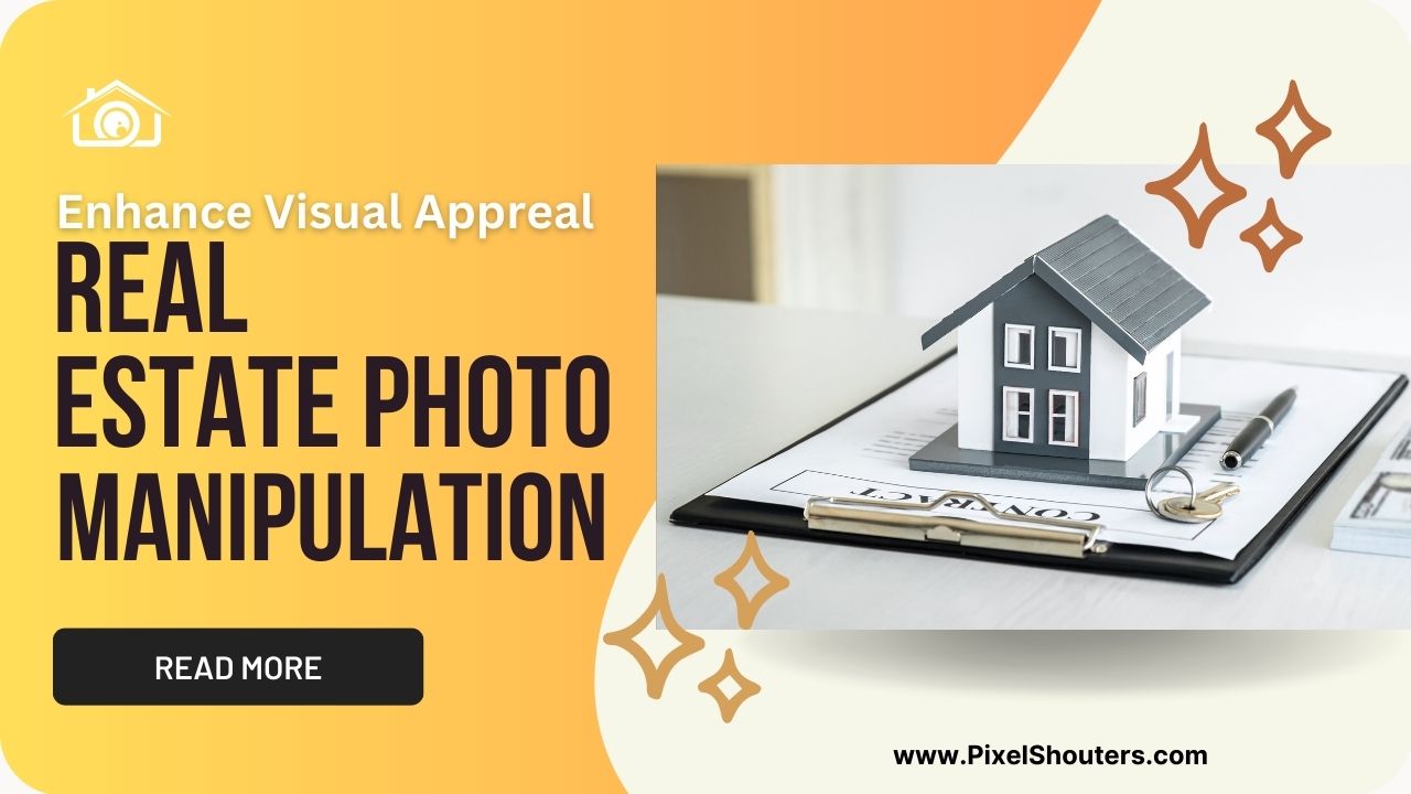 Real Estate Photo Manipulation