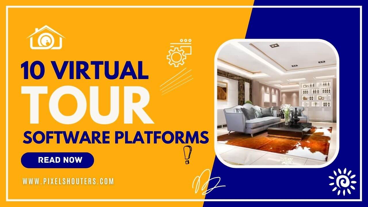 Discover the Top 10 Game-Changing Virtual Tour Software Platforms