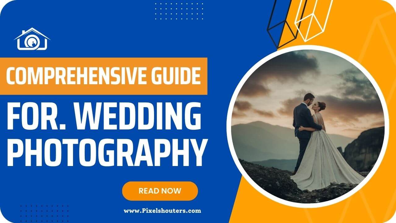 The Art of Capturing Everlasting Love: A Comprehensive Guide to Wedding Photography