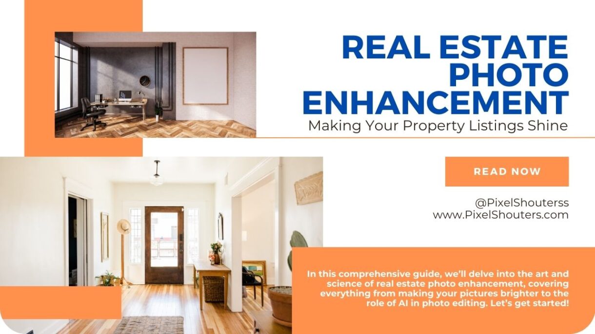 Real Estate Photo Enhancement: Making Your Property Listings Shine