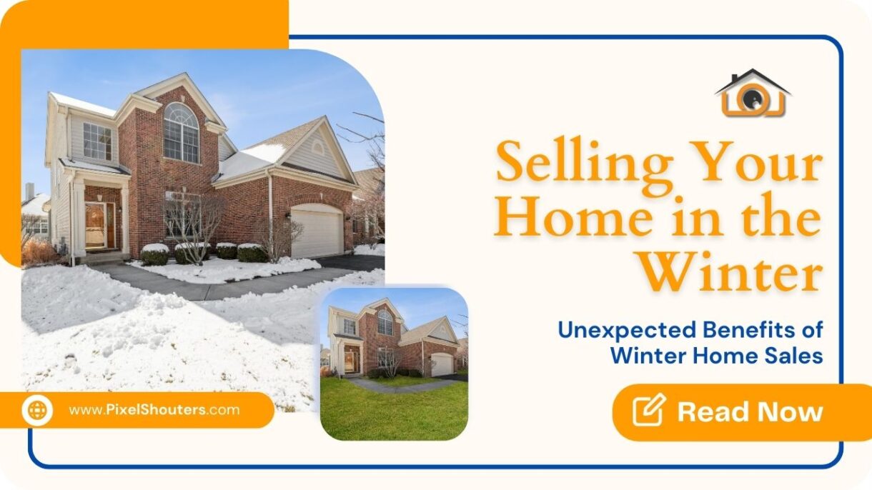 The Unexpected Benefits of Selling Your Home in the Winter