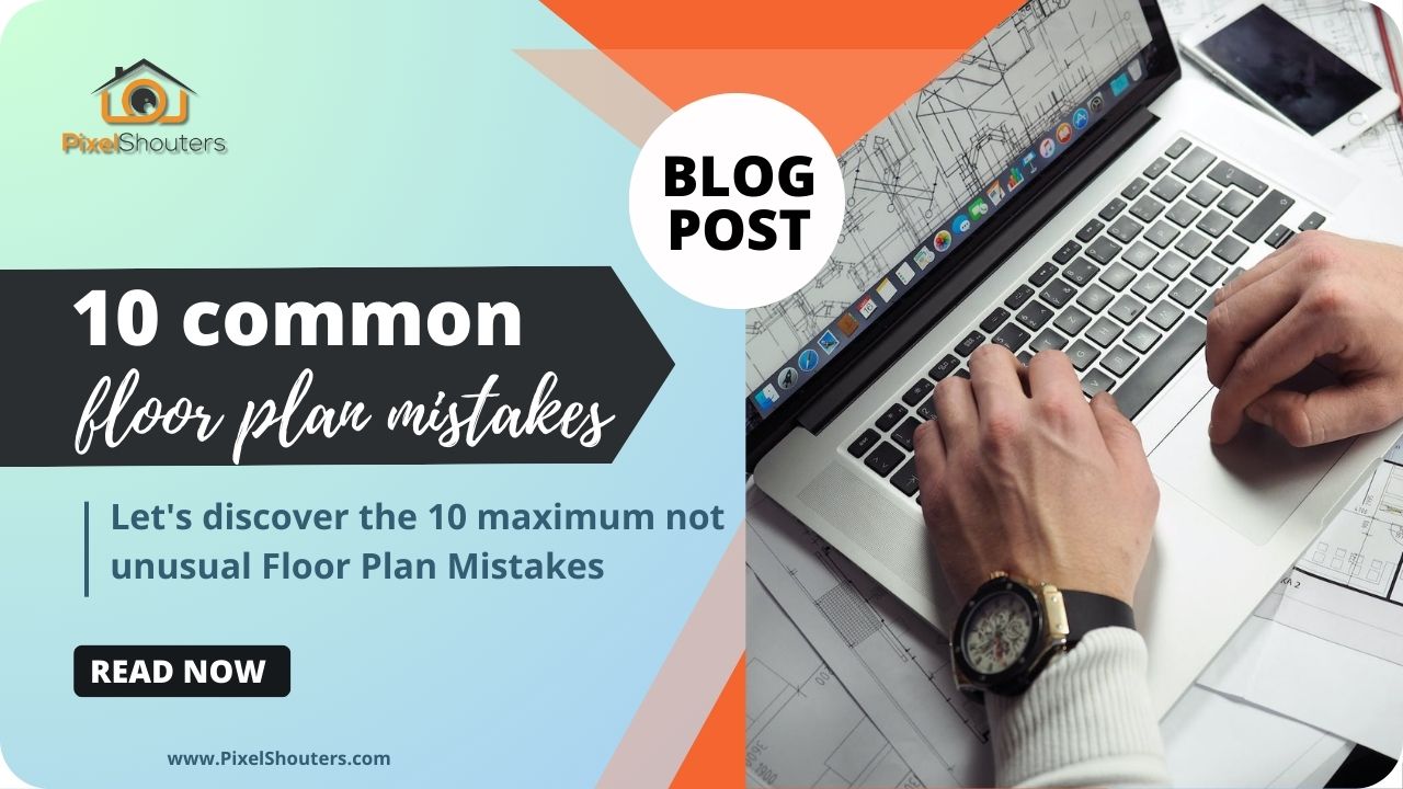 Avoiding Common Floor Plan Mistakes