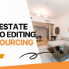 Unlocking Success: A Comprehensive Guide to Real Estate Photo Editing Outsourcing