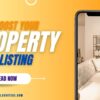 10 Essential Tips to Elevate Your Property Listing and Maximize Sales