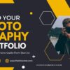 Building Your Real Estate Photography Portfolio from Scratch