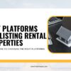 Exploring the Best Platforms for Listing Rental Properties