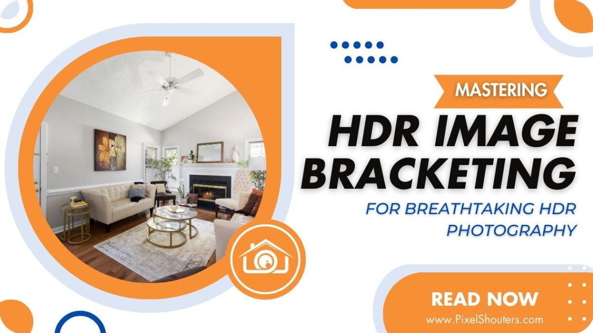 Mastering Bracketing for Breathtaking HDR Photography