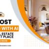 How to Boost Your Real Estate Listing with AI