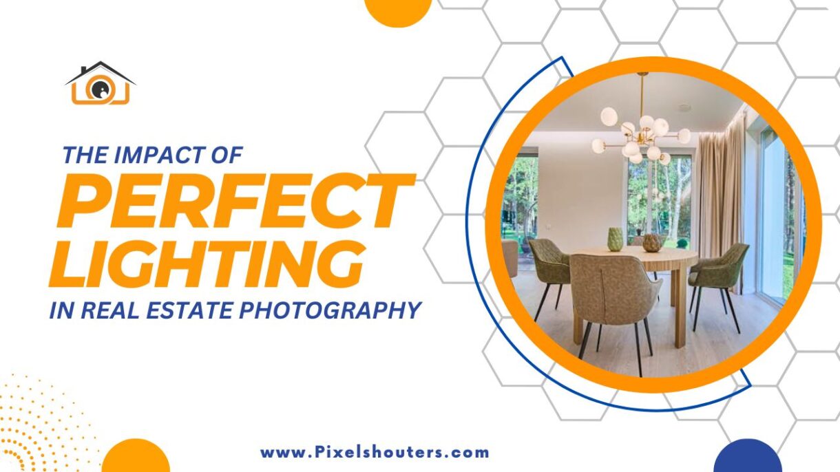 The Impact of Lighting in Real Estate Photography