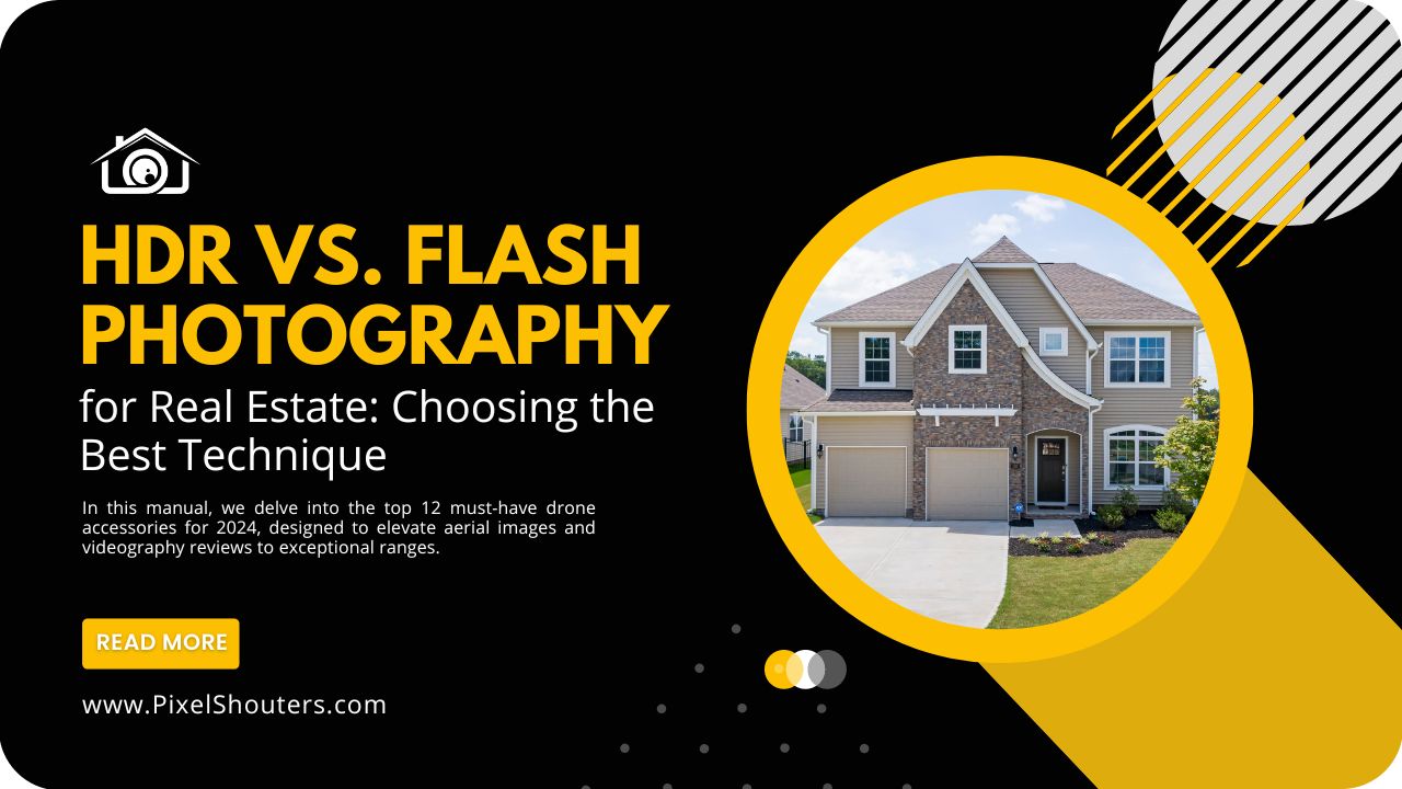 HDR vs. Flash Photography for Real Estate Choosing the Best Technique