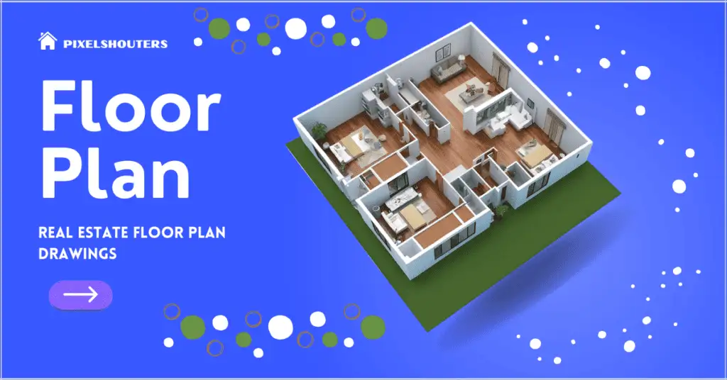 How to Create Pro Real Estate Floor Plan Drawings