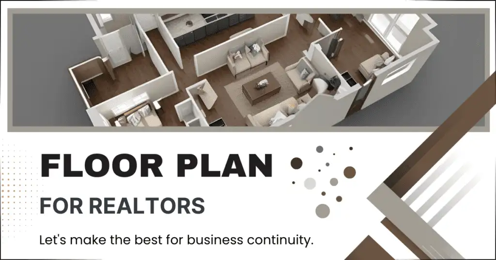Floor Plans for Realtors: What You Need to Know
