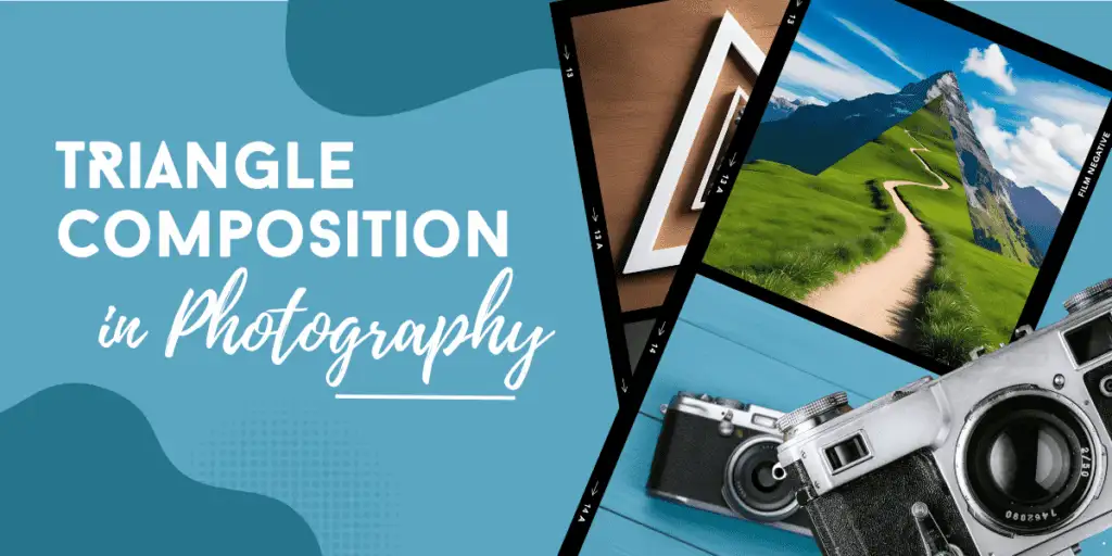 How to Start Triangle Composition in Photography