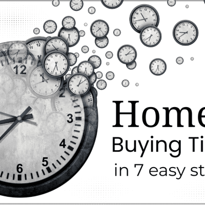 How to Speed Up Home Buying Timeline in 7 Steps